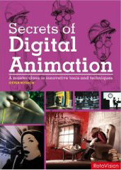 "Secrets of Digital Animation" by S. Withrow
